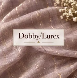 Explore_Our_Fabrics_Dobby_Lurex__SHRI RAM FABRICS