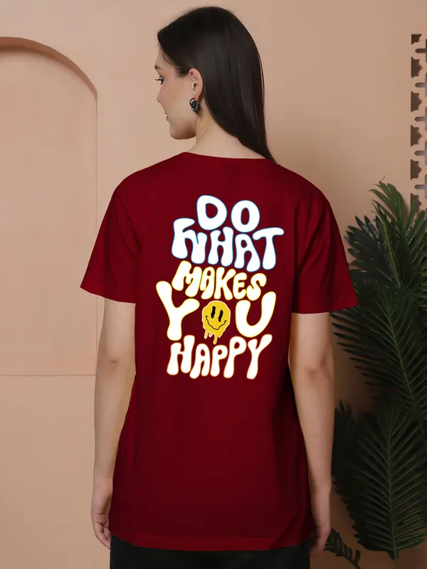 Women_Maroon_Do_What_Makes_You_Happy_Print_Oversized_Tshirt
