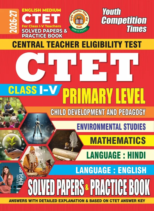 CTET_I-V_Primary_Level_Solved_&_Practice_2026-27_English_Medium