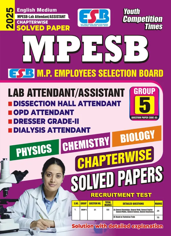 POD)_English_Medium)_MPESB_Lab_Attendant_/_Assistant_Physics,_Chemistry,_Biology_Chapterwise_Solved_Papers_(2025)