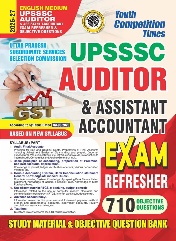 UPSSSC_AUDITOR_&_Assistant_Accountant_Exam_Refresher_710_Objective_Question_2026-27_English_Medium