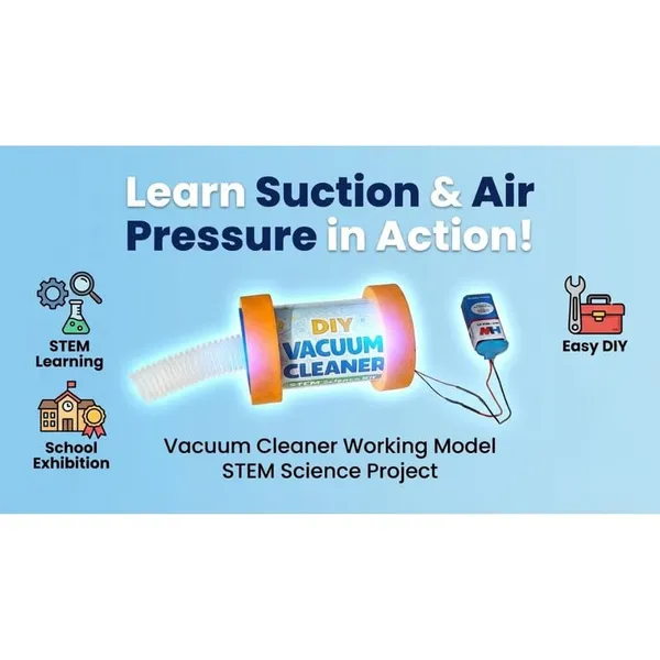 DIY_Toy_Vacuum_Cleaner_Working_Model_Science_Project_for_School_Kids_and_Students_–_Physics_Experiment_STEM_Learning_Educational_Engineering_Creativity_and_Activity_Kit_Build_and_Reassemble