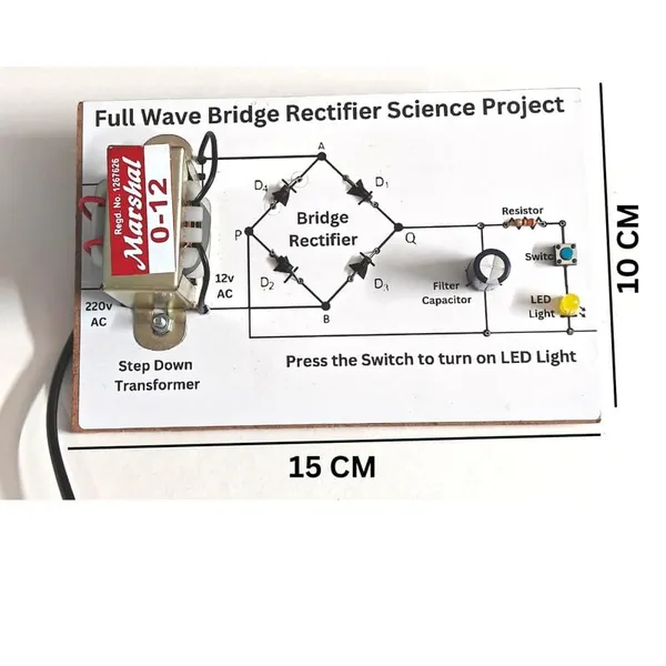 Full_Wave_Bridge_Rectifier_Investigatory_Science_Project_Working_Model_Experiment_Kit_for_Class_12_with_Filter_Capacitor_and_Diode.