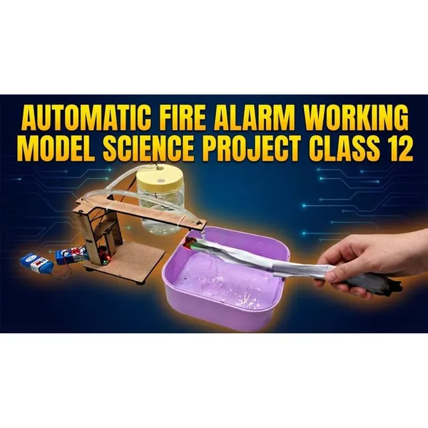 Water_Spray_Automatic_Fire_Alarm_Working_Model_Physics_Science_Project_Kit_Flame_Detection_Alarm_System_STEM_Experiment_for_School_Kids_Students_Science_Fair_Exhibition_Class_12