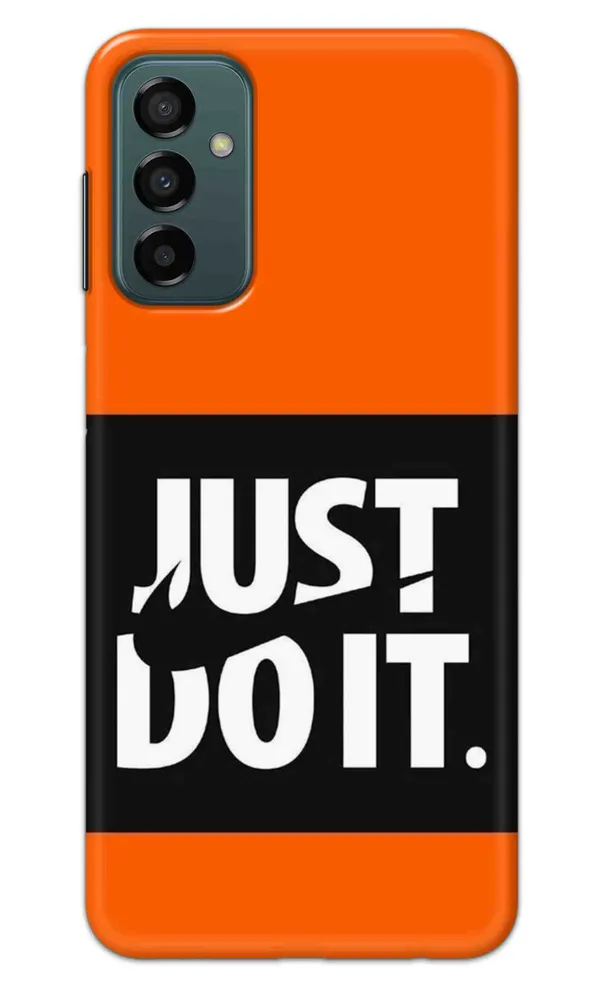 Samsung_Galaxy_F23_5G_/_Samsung_Galaxy_M23_5G_Back_Cover_Just_Do_It_Printed_Hard_Case