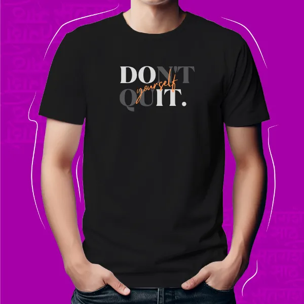 Black_Don'T_Quit_Unisex_Marathi_Graphic_T-Shirt