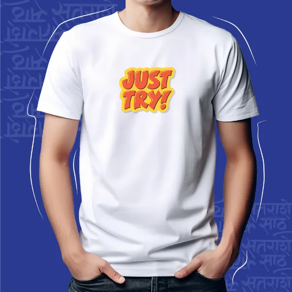 White_Just_Try_Unisex_Marathi_Graphic_T-Shirt