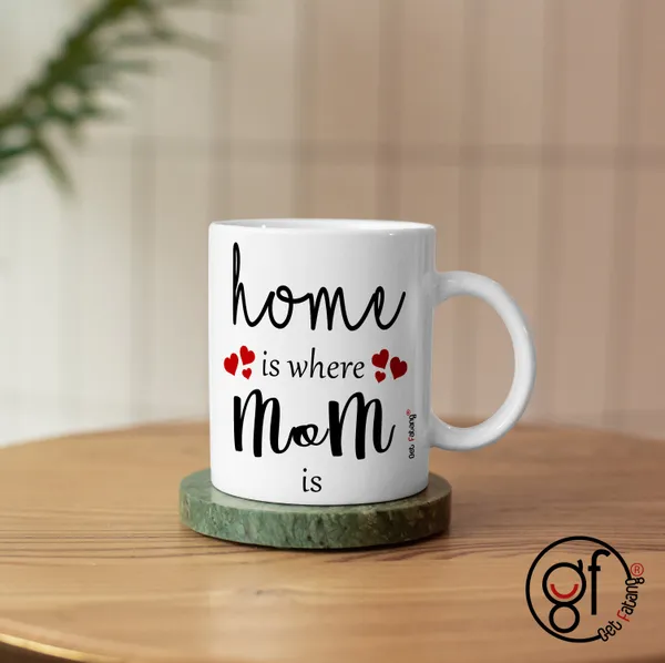 White_Home_Is_Where_Mom_Is_Mother'S_Day_Printed_Ceramic_Coffee_Mug_Gift_For_Her_(350_Ml)_Pack_Of_1