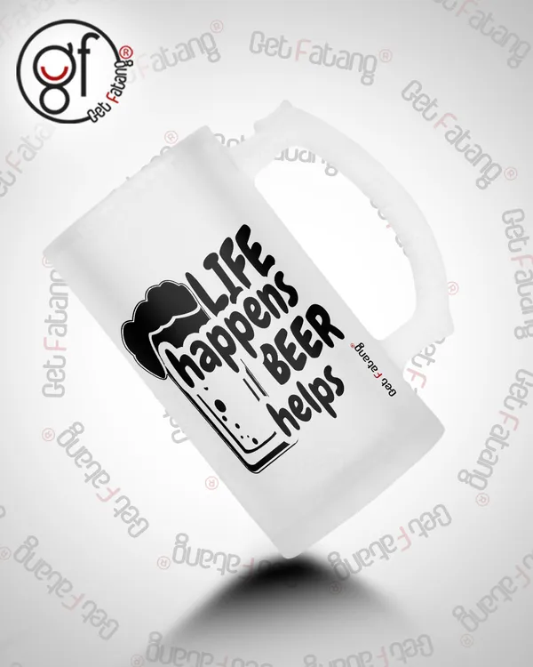 Life_Happens_Beer_Helps_Printed_Frosted_Glass_Beer_Mug_Gift_for_Her_/_Him_(470_ML)_Pack_of_1