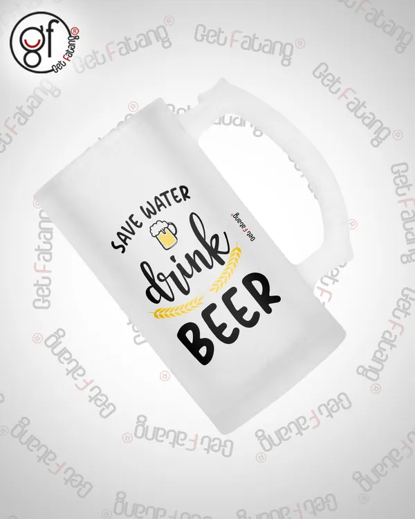 Save_Water_Drink_Beer_Helps_Printed_Frosted_Glass_Beer_Mug_Gift_for_Her_/_Him_(470_ML)_Pack_of_1