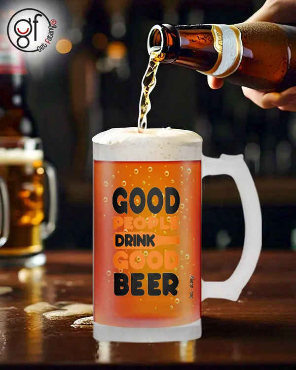 Good_People_Good_Beer_Printed_Frosted_Glass_Beer_Mug_Gift_for_Her_/_Him_(470_ML)_Pack_of_1