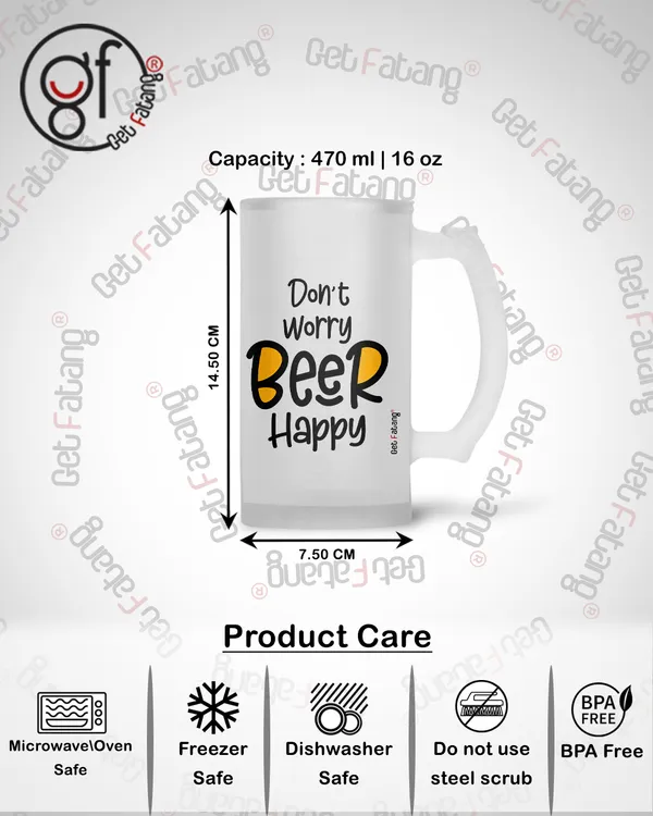 Dont_Worry_Beer_Happy_Printed_Frosted_Glass_Beer_Mug_Gift_for_Her_/_Him_(470_ML)_Pack_of_1