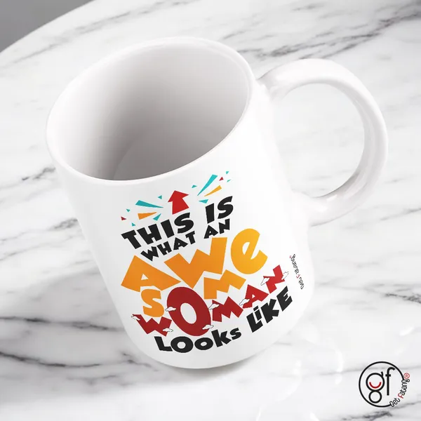 Awesome_Woman_White_Mug_|_Women_Power_Theme_Printed_Ceramic_Coffee_Mug_|_Gift_For_Women's_Day_(350_ML)_Pack_Of_1