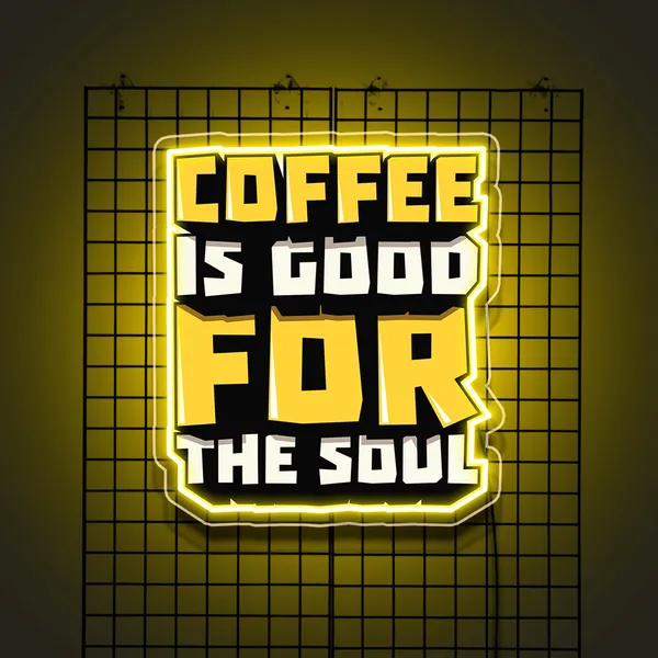 Yellow_Coffee_Is_Good_For_Soul_Uv_Art_Neon_Sign