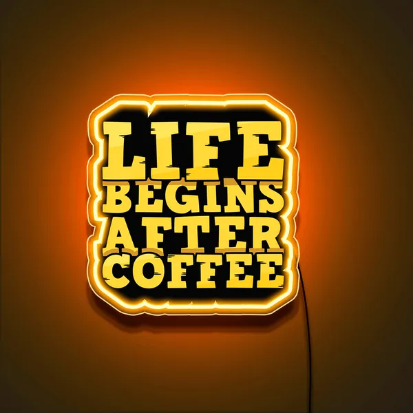 Multicolor_Life_Begins_After_Coffee_Uv_Art_Neon_Sign