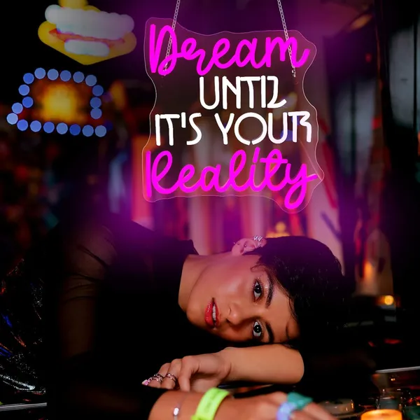 Pink_Dream_Until_Its_Reality_Neon_Sign_Lights_15X15_Inch