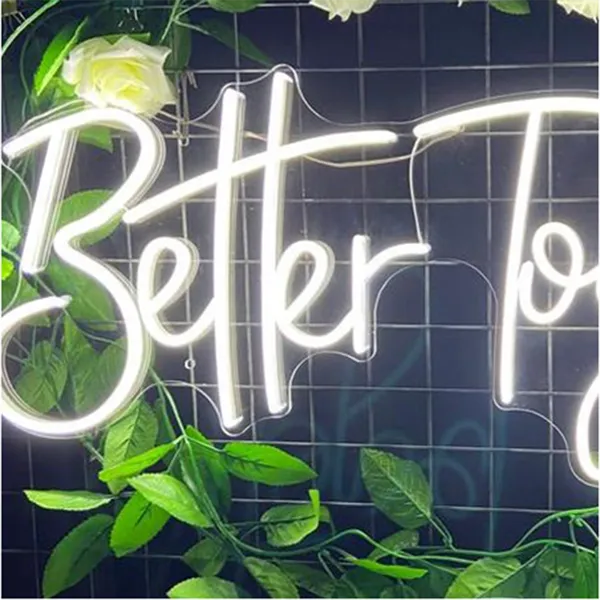 Warm_White_Better_Together_Neon_Sign_Warm_White_25X10_Inch