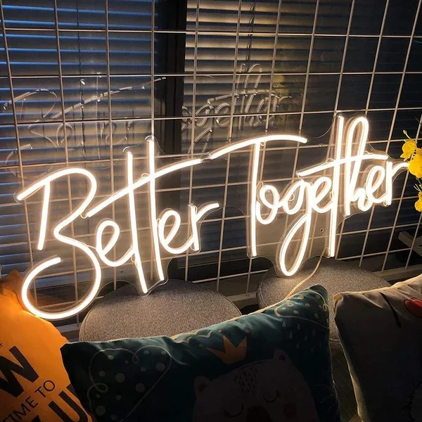 Warm_White_Better_Together_Neon_Sign_Warm_White_25X10_Inch