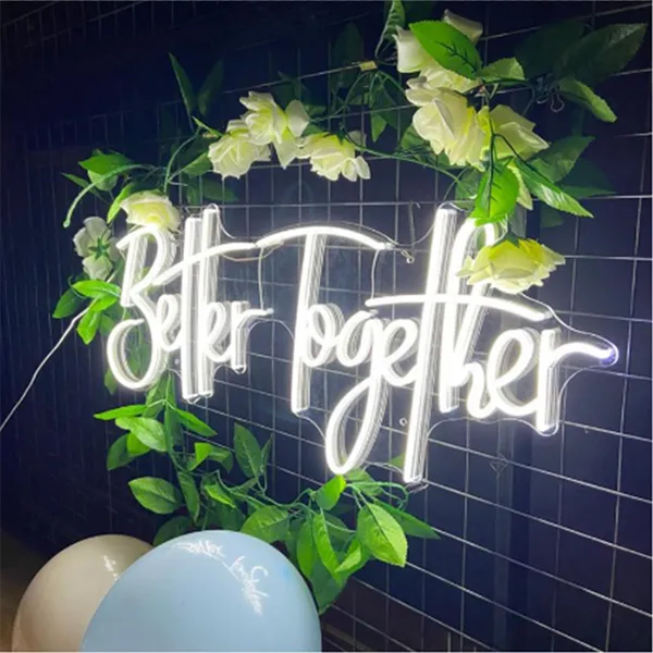 Warm_White_Better_Together_Neon_Sign_Warm_White_25X10_Inch