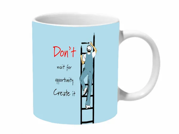 Multicolor_Dont_Wait_For_An_Oppertunity_Create_It_Ceramic_Mug