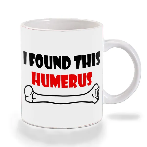 Multicolor_I_Found_This_Humerus_Ceramic_Mug