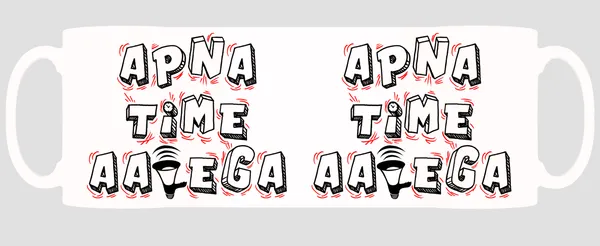 Multicolor_Apna_Time_Aayega_Ceramic_Mug