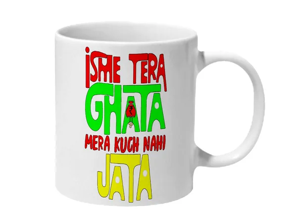Multicolor_Isme_Tera_Ghata_Mera_Kuch_Nahi_Jata_Ceramic_Mug