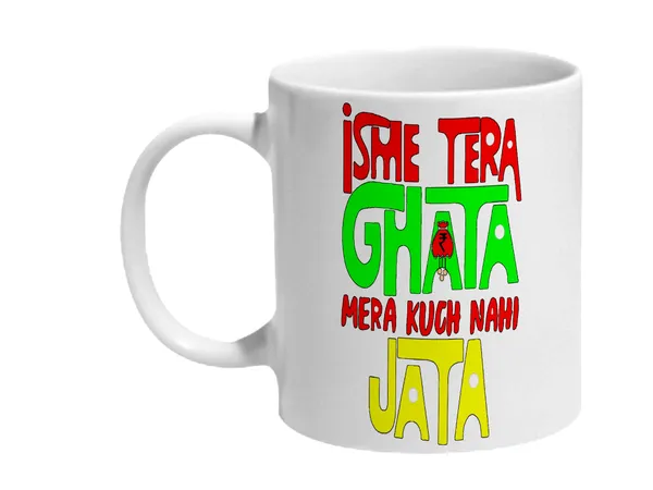 Multicolor_Isme_Tera_Ghata_Mera_Kuch_Nahi_Jata_Ceramic_Mug