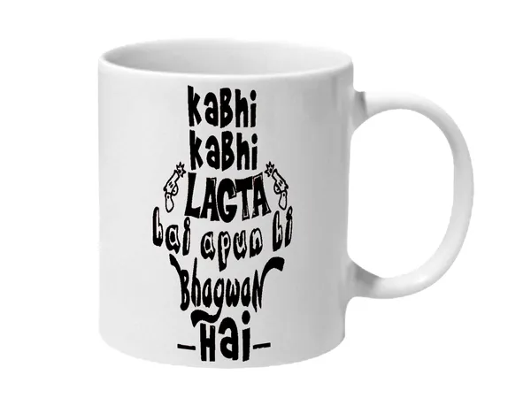 Multicolor_Sacred_Games_Kabhi_Kabhi_Lagta_Hai_Apun_He_Bhagwan_Hai_Ceramic_Mug