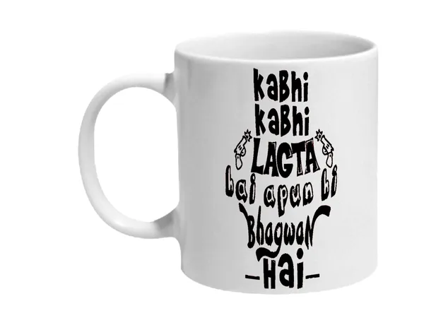 Multicolor_Sacred_Games_Kabhi_Kabhi_Lagta_Hai_Apun_He_Bhagwan_Hai_Ceramic_Mug