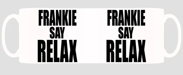 Multicolor_Frankie_Say_Relax_Friends_Ceramic_Mug