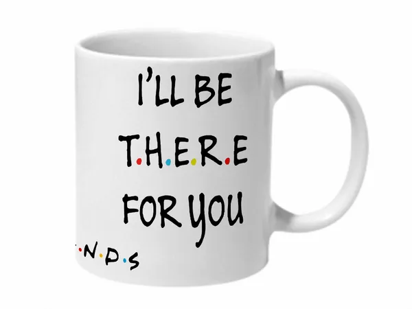 Multicolor_Friends_I'Ll_Be_There_For_You_Ceramic_Mug