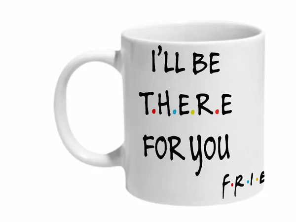 Multicolor_Friends_I'Ll_Be_There_For_You_Ceramic_Mug