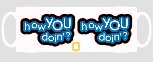 Multicolor_Friends_Joey_How_You_Doin_Clipart_Ceramic_Mug