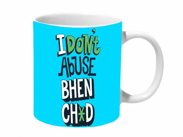 Multicolor_I_Dont_Abuse_Bc_Blue_Baground_Ceramic_Mug