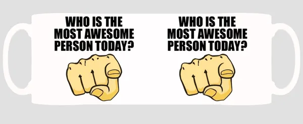 Multicolor_Most_Awesome_Person_Today_Ceramic_Mug
