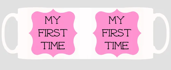 Multicolor_My_First_Time_Pink_Baground_Ceramic_Mug