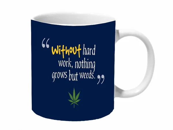 Multicolor_No_Hard_Work_Weed_Ceramic_Mug