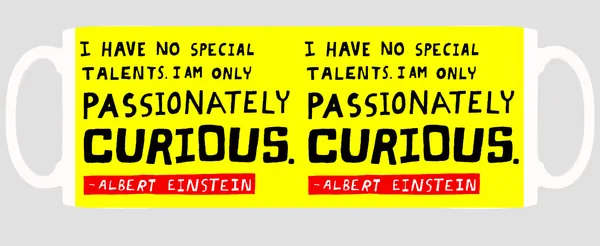 Multicolor_Passionately_Curious_By_Albert_Einstein_Ceramic_Mug