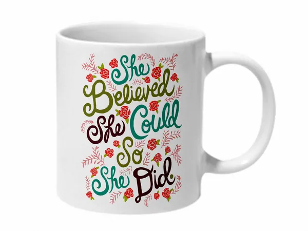 Multicolor_She_Believed_She_Could_So_She_Did_Ceramic_Mug