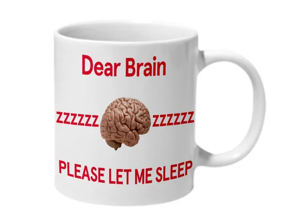 Multicolor_Dear_Brain_Please_Let_Me_Sleep_Ceramic_Mug