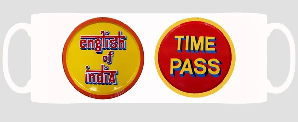 Multicolor_English_Of_Indiia_Time_Pass_Ceramic_Mug
