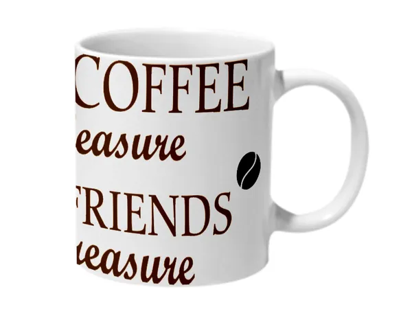 Multicolor_Good_Coffee_Is_A_Pleasure_Good_Friends_Are_Treasure_Ceramic_Mug