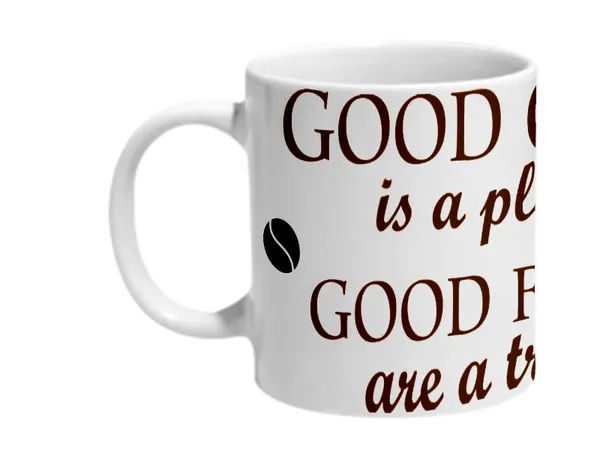 Multicolor_Good_Coffee_Is_A_Pleasure_Good_Friends_Are_Treasure_Ceramic_Mug