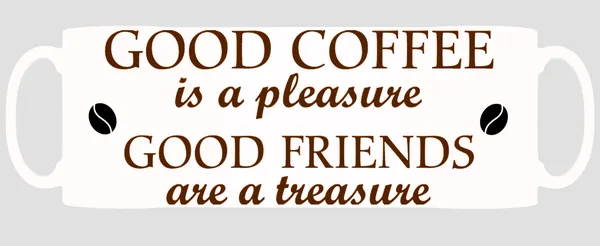 Multicolor_Good_Coffee_Is_A_Pleasure_Good_Friends_Are_Treasure_Ceramic_Mug