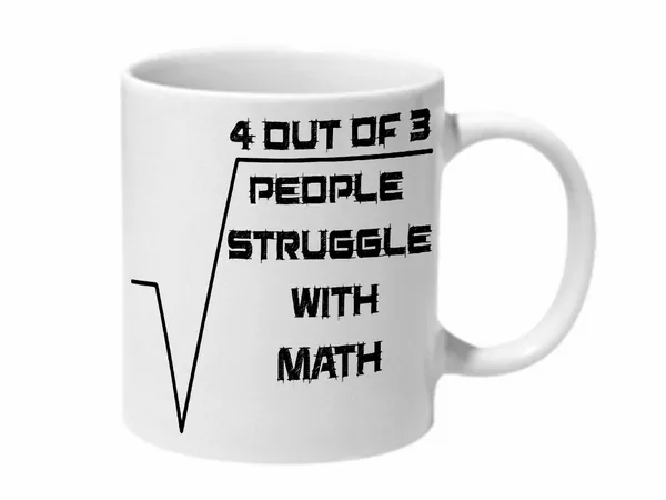 Multicolor_4_Out_Of_3_People_Struggle_With_Math_Baground_Ceramic_Mug