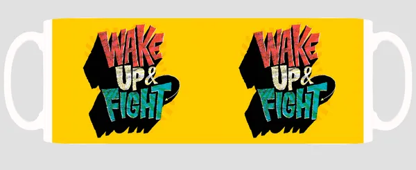 Multicolor_Wake_Up_And_Fight_Ceramic_Mug