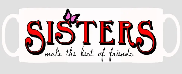 Multicolor_Sisters_Makes_The_Best_Friend_Ceramic_Mug