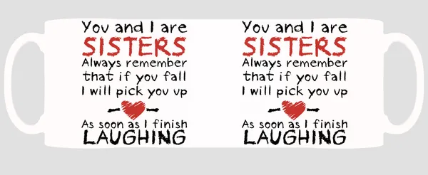 Multicolor_You_And_I_Are_Sisters_Ceramic_Mug