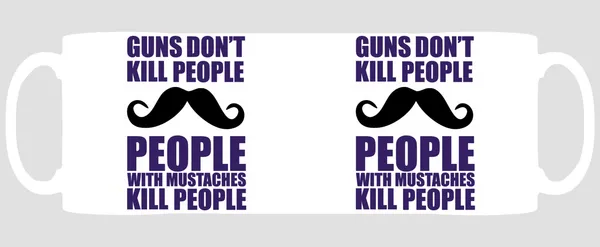 Multicolor_Guns_Dont_Kill_People_Mustaches_Kill_People_Ceramic_Mug